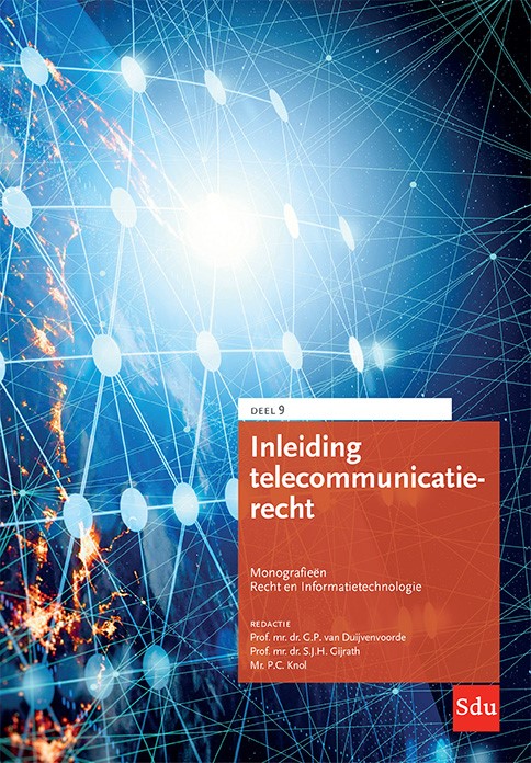 Inleiding Telecommunicatierecht. Editie 2022