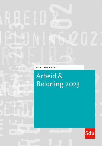 Wettenpocket Arbeid & Beloning 2023