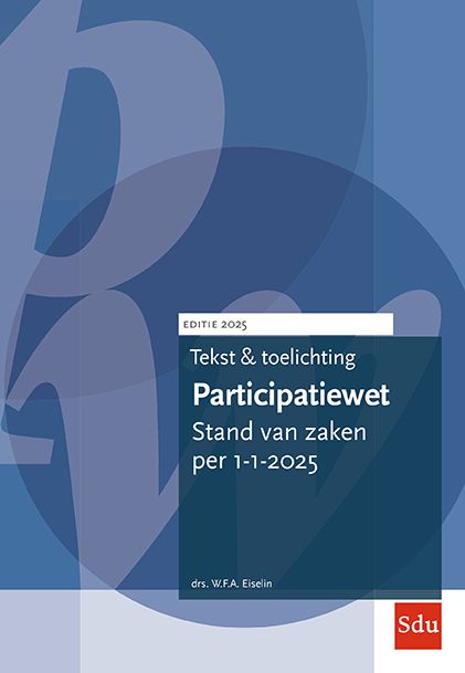 Tekst en Toelichting Participatiewet