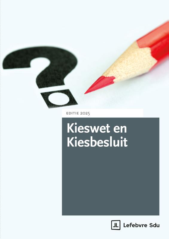 Kieswet en Kiesbesluit