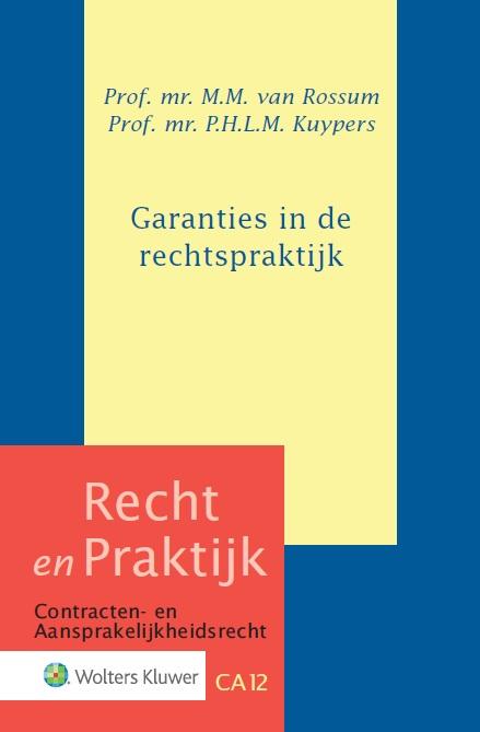 Garanties in de rechtspraktijk