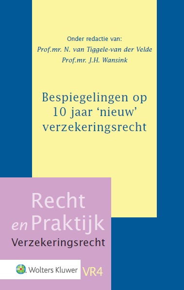 Bespiegelingen op 10 jaar 'nieuw' verzekeringsrecht