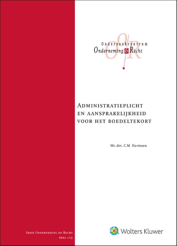 Administratieplicht en aansprakelijkheid voor het boedeltekort