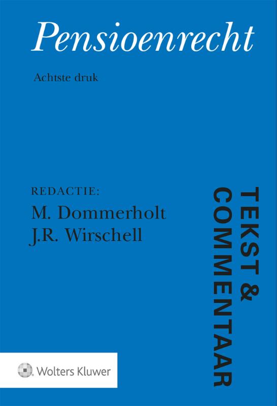Tekst & Commentaar Pensioenrecht