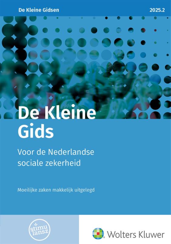 De Kleine Gids voor de Nederlandse sociale zekerheid 2025.2