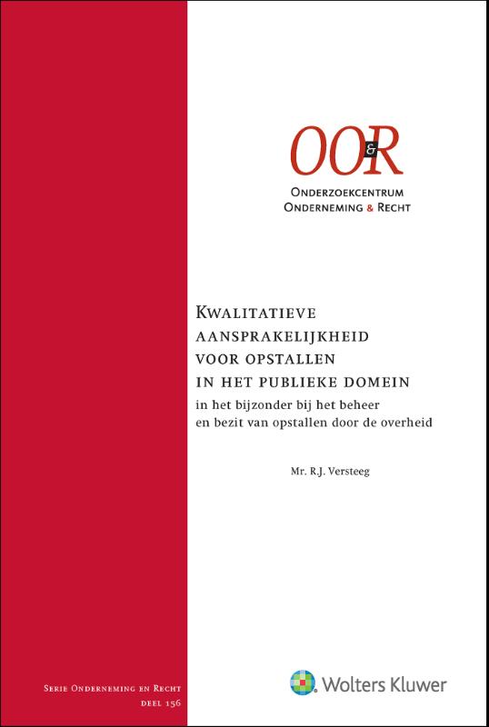 Kwalitatieve aansprakelijkheid voor opstallen in het publieke domein