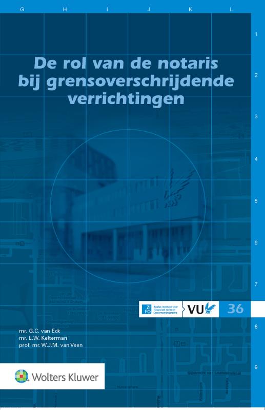 De rol van de notaris bij grensoverschrijdende verrichtingen