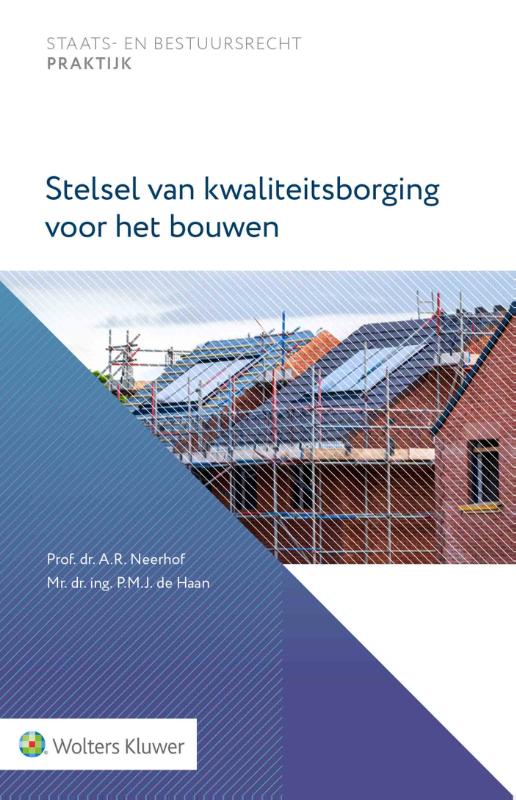 Stelsel van kwaliteitsborging voor het bouwen