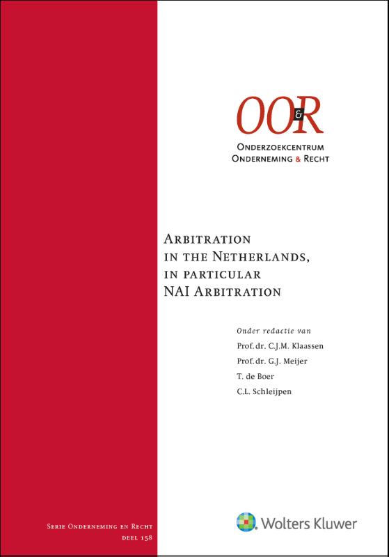 Arbitration in the Netherlands, in particular NAI Arbitration