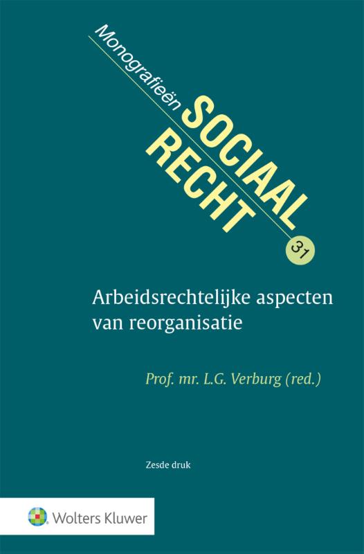 Arbeidsrechtelijke aspecten van reorganisatie