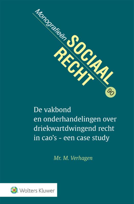 De vakbond en onderhandelingen over driekwartdwingend recht in cao's