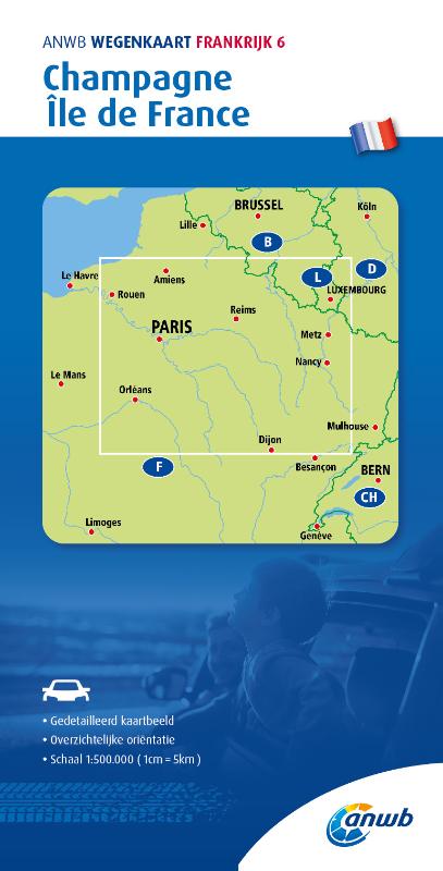 ANWB Wegenkaart Frankrijk 6. Champagne/ Ile de France
