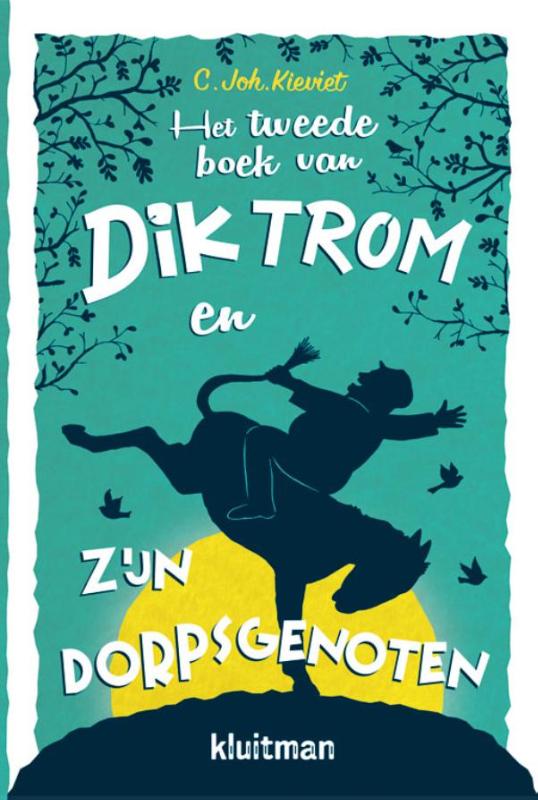 Het tweede boek van Dik Trom en zijn dorpsgenoten