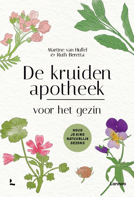 De kruidenapotheek voor het gezin