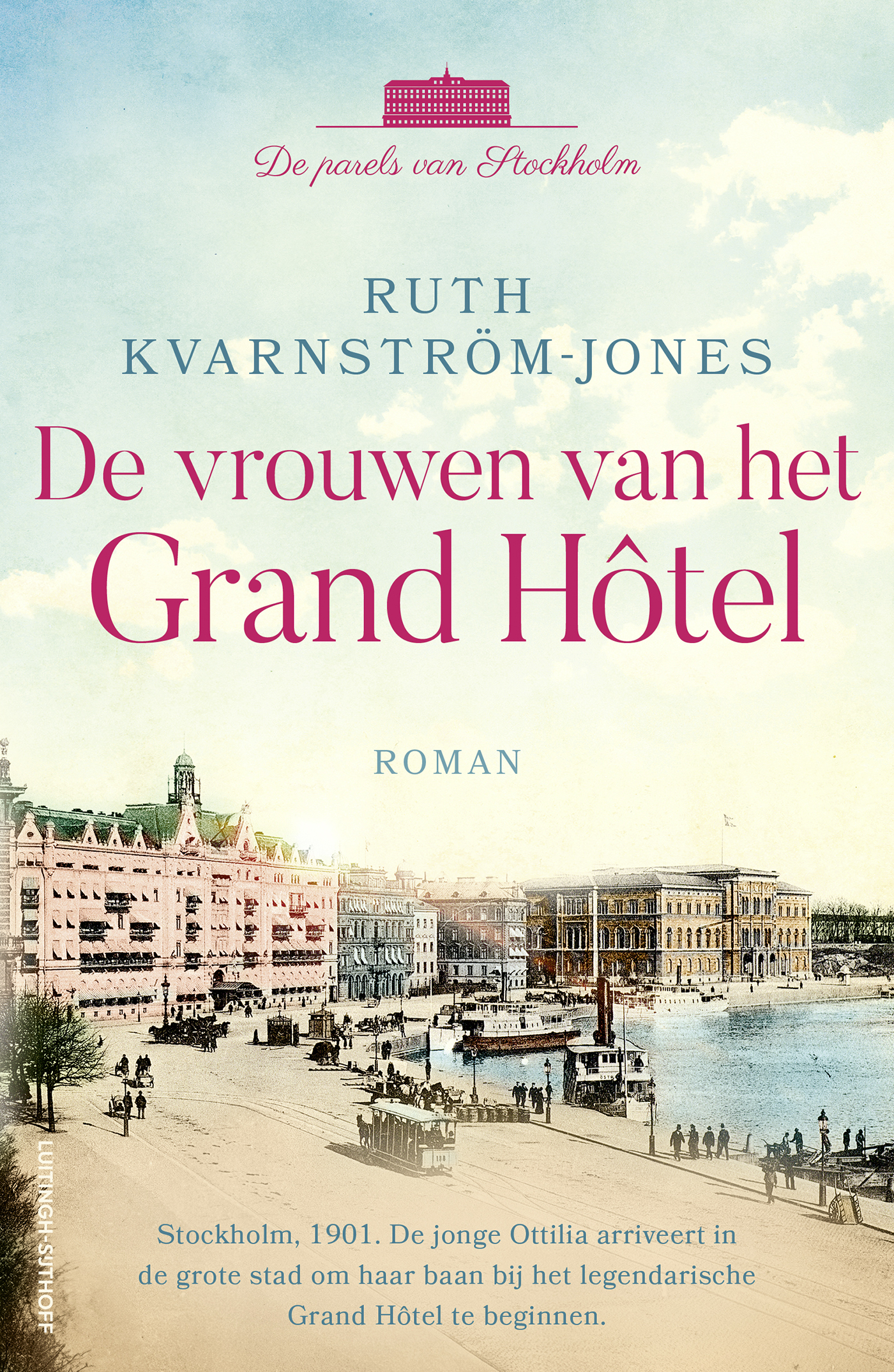 De vrouwen van het Grand Hôtel