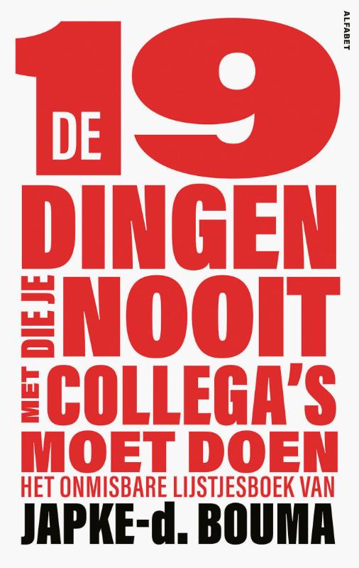 De 19 dingen die je nooit met collega's moet doen