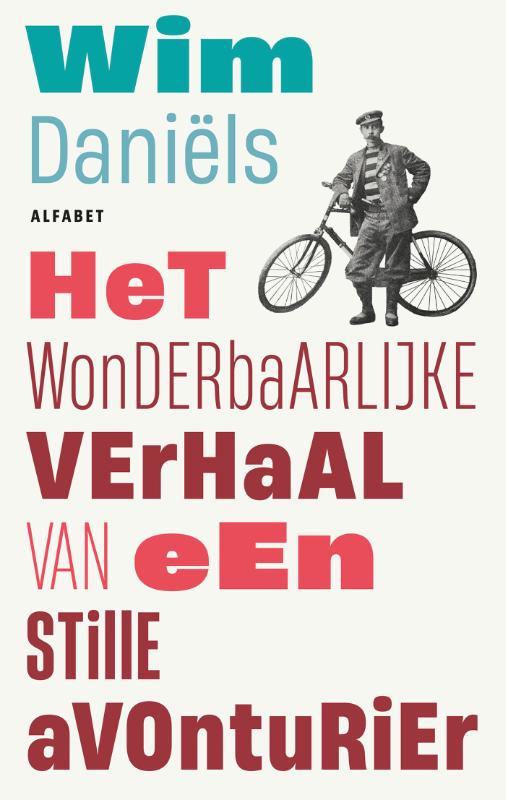 Het wonderbaarlijke verhaal van een stille avonturier