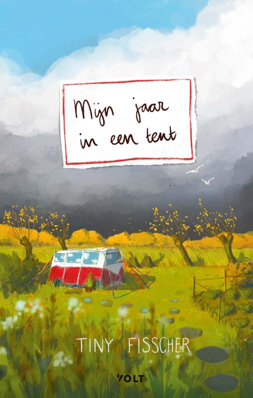 Mijn jaar in een tent