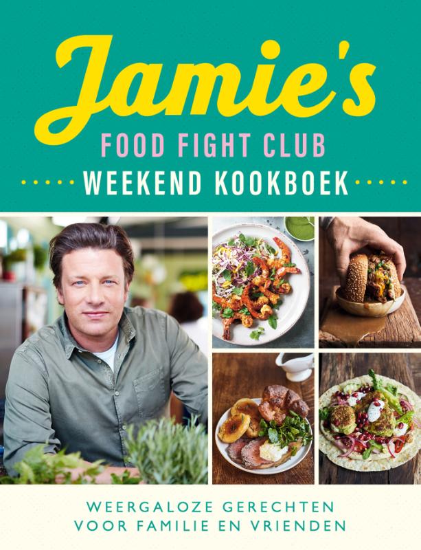 Jamie's Food Fight Club weekend kookboek