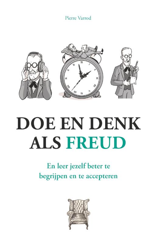 Doe en denk als Freud