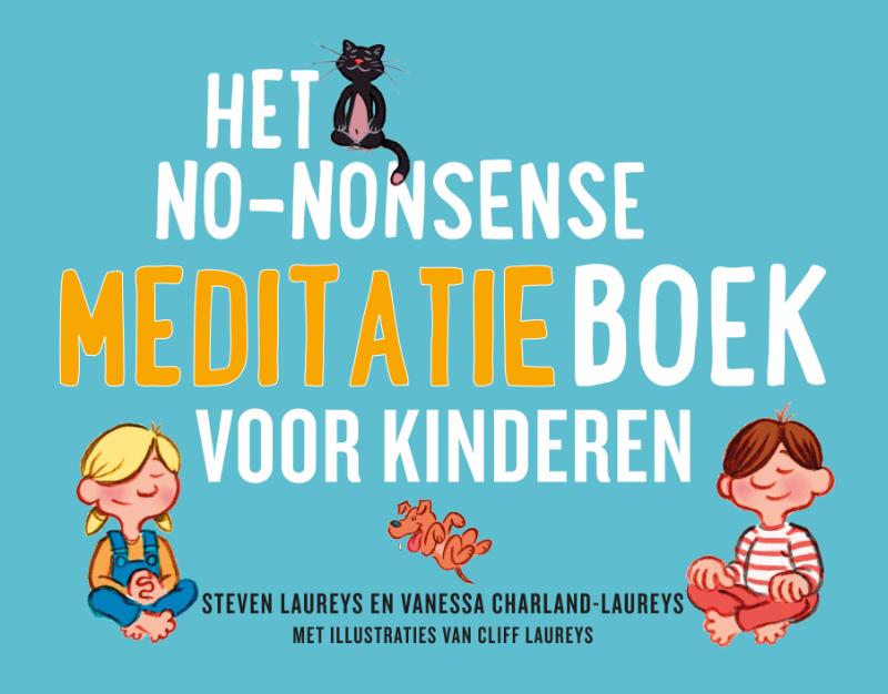 Het no-nonsense meditatieboek voor kinderen