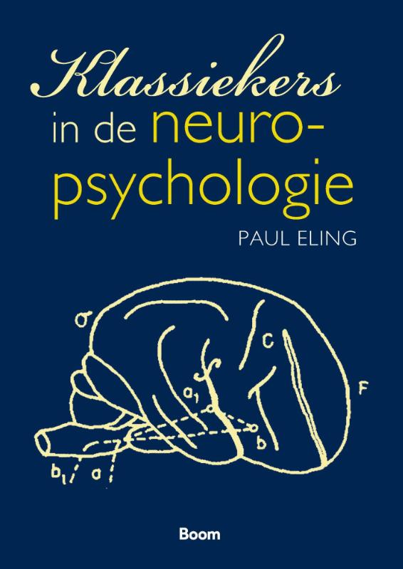 Klassiekers in de neuropsychologie