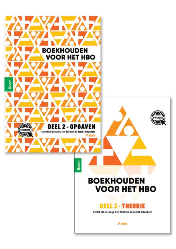 Boekhouden voor het hbo deel 2. Theorie- en opgavenboek
