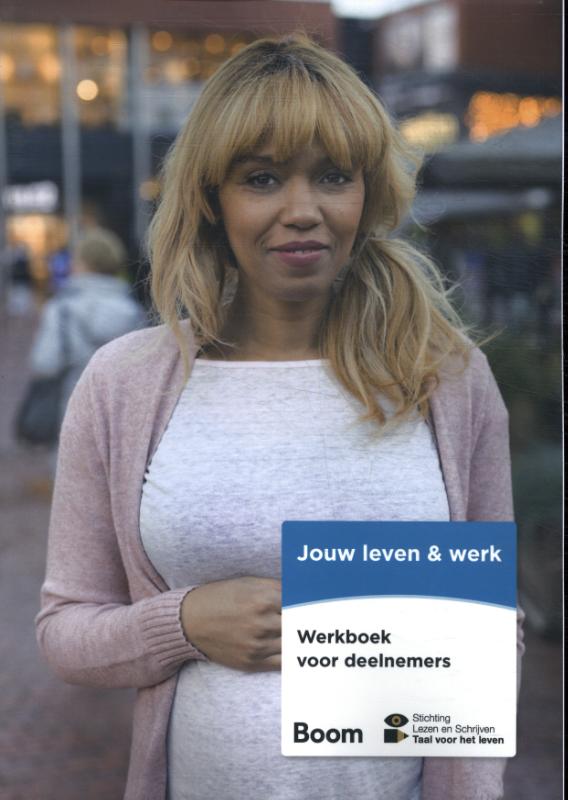 Jouw leven & werk - Werkboek voor deelnemers
