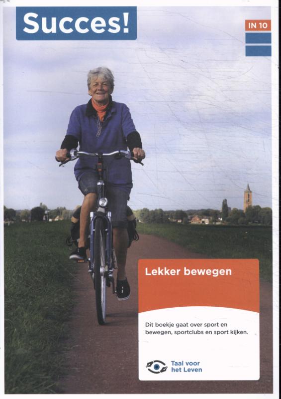 IN T10: Lekker bewegen