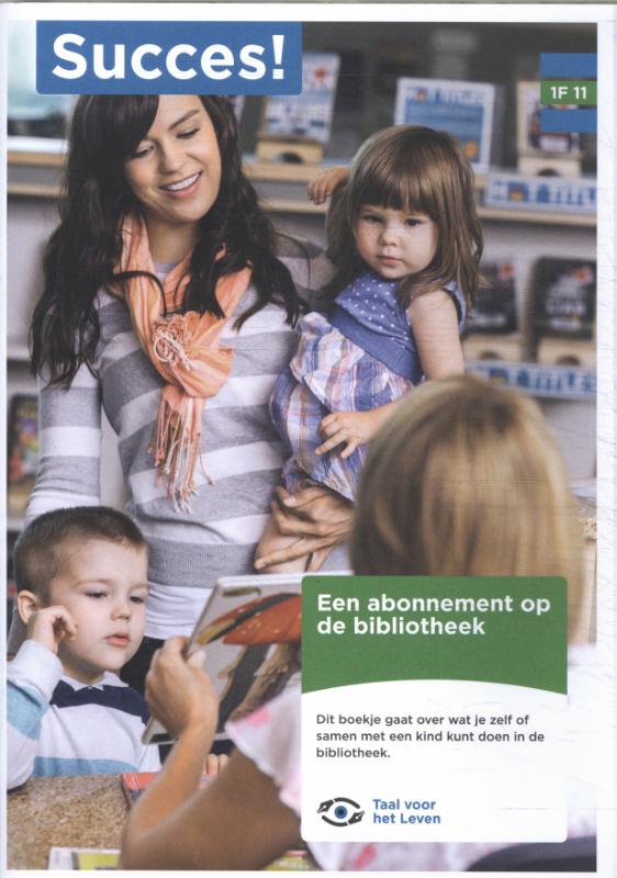 1F T11: Een abonnement op de bibliotheek