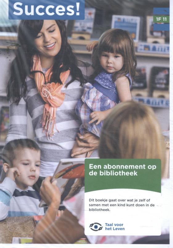 Succes! Taal 1F T11: Een abonnement op de bibliotheek (set van 5)