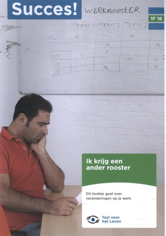 1F T16: Ik krijg een ander rooster