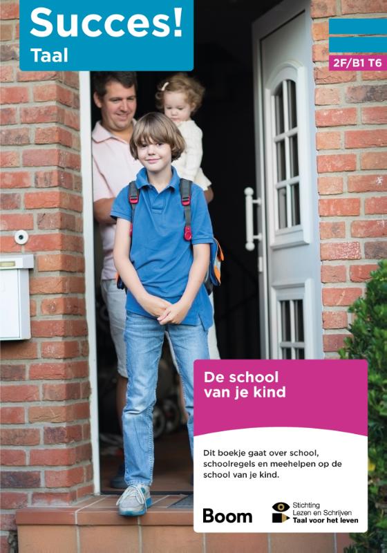 2F T6: De school van je kind