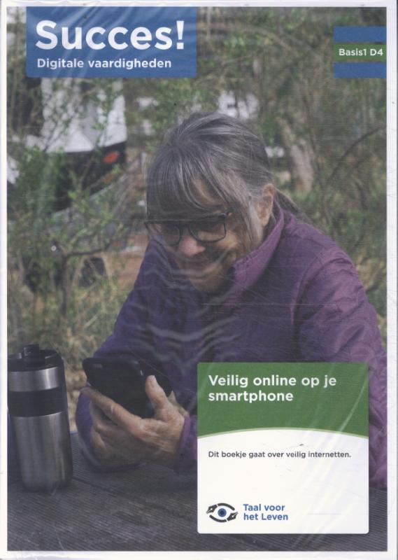 Succes! Digitale vaardigheden Basis 1 D4: Veilig online op je smartphone (set van 5)