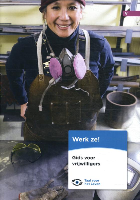 Werk ze! - Vrijwilligersgids