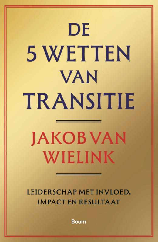 De 5 wetten van transitie
