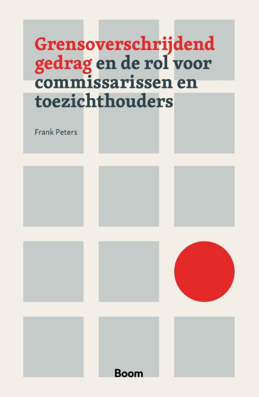 Grensoverschrijdend gedrag en de rol voor commissarissen en toezichthouders