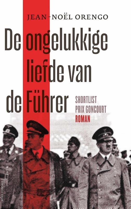 De ongelukkige liefde van de Führer