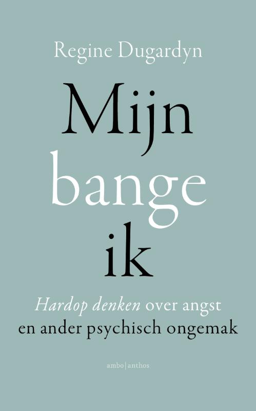 Mijn bange ik