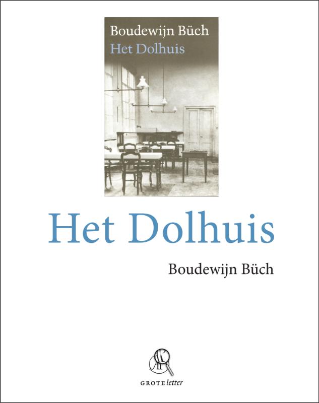 Het dolhuis