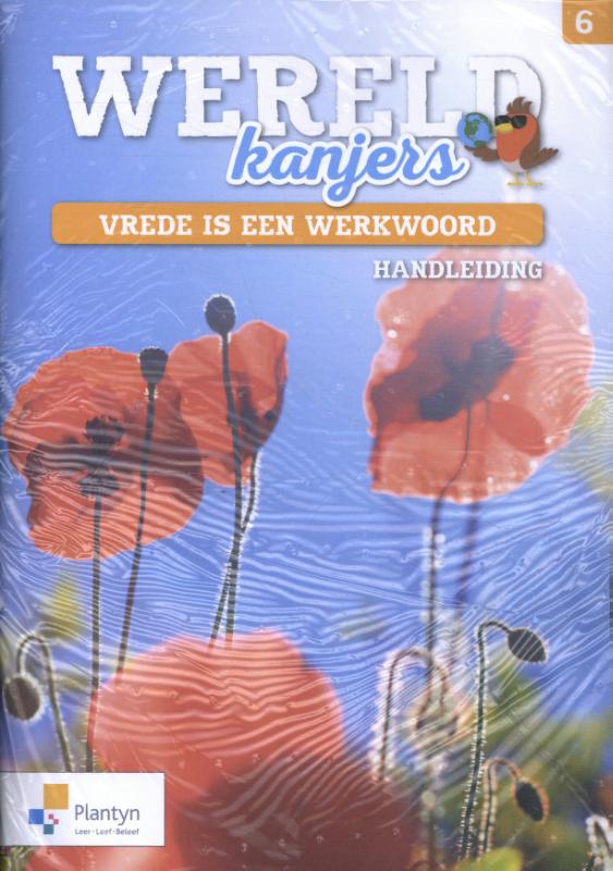 Wereldkanjers 6 - Handleiding - Vrede is een werkwoord