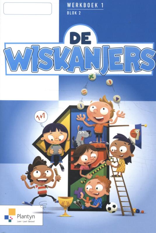 De Wiskanjers 1 Werkboek Blok 2 - Editie 2018