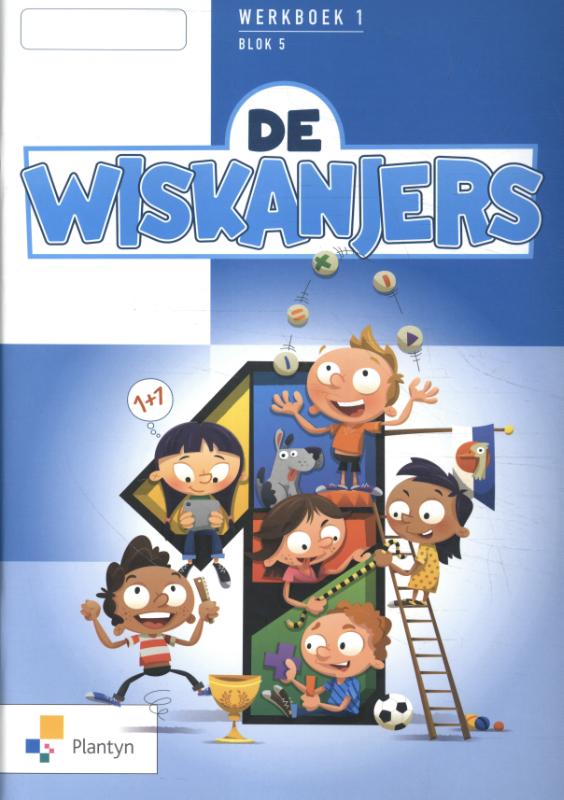 De Wiskanjers 1 Werkboek Blok 5 - Editie 2018