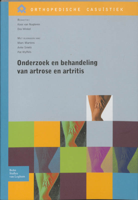 Onderzoek en behandeling van artrose en artritis