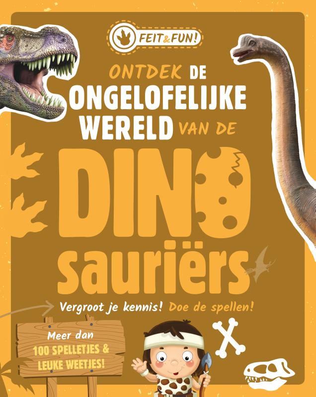 Ontdek de ongelofelijke wereld van de Dinosauriërs