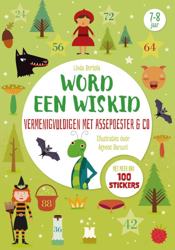 Vermenigvuldigen met Assepoester & Co - Word een wiskid
