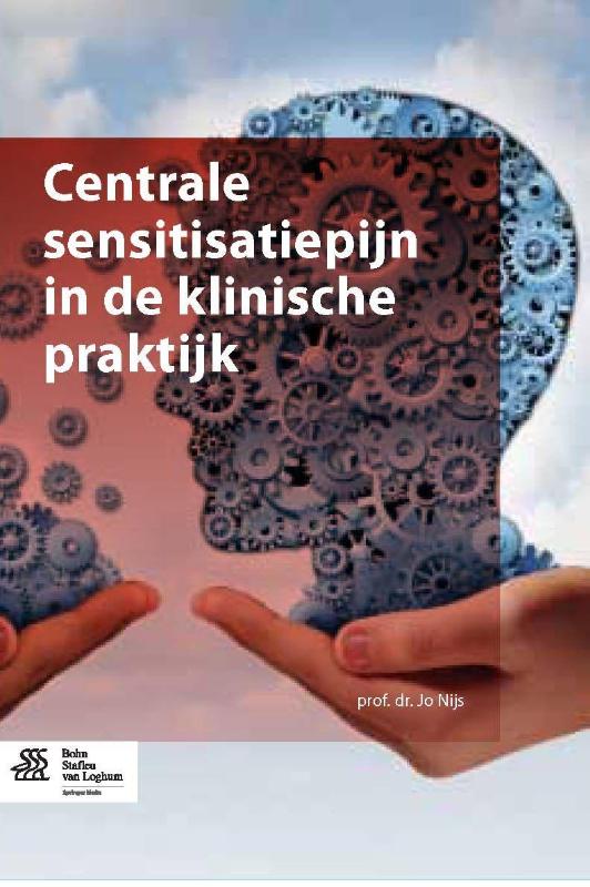 Centrale sensitisatiepijn in de klinische praktijk