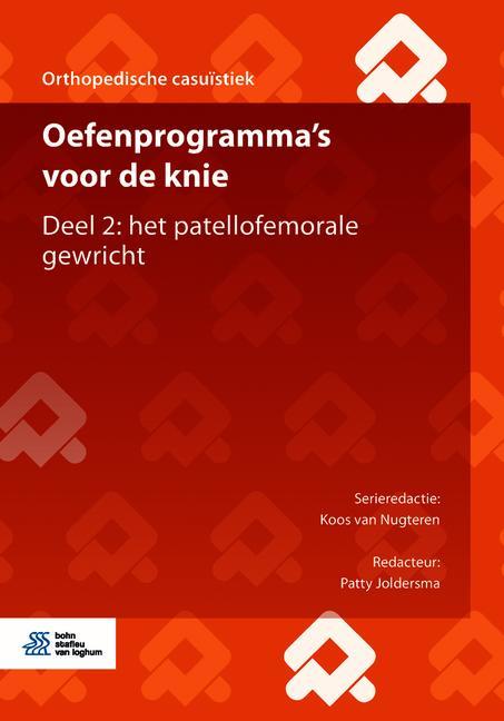 Deel 2: het patellofemorale gewricht