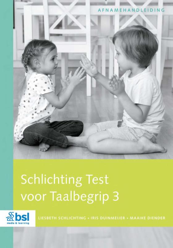 Schlichting test voor taalbegrip 3 Afnamehandleiding