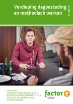 Verdieping dagbesteding en methodisch werken